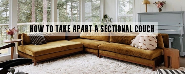 How to Take Apart a Sectional Couch
